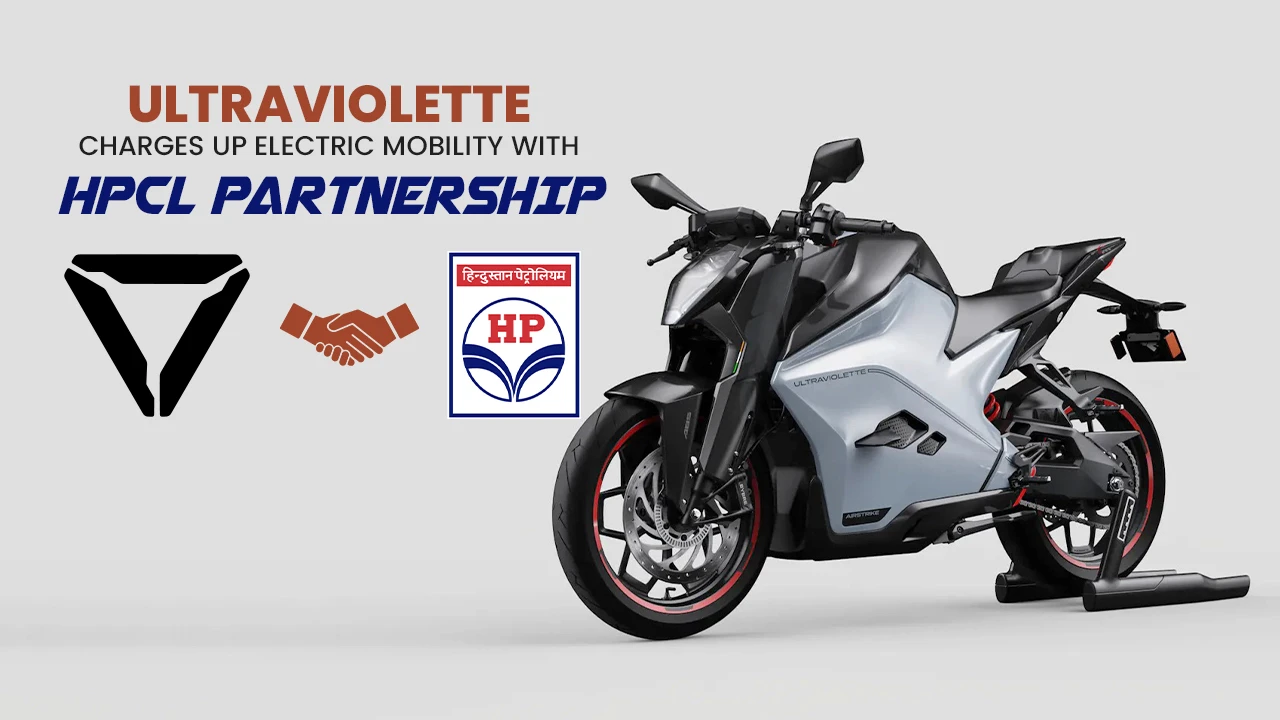 Ultraviolette Partners With HPCL For Pan India E Bike Charging Network