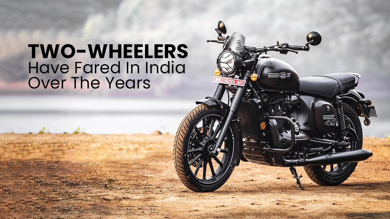 Here‚Äôs How Two-wheelers Have Fared In India  Over The Years