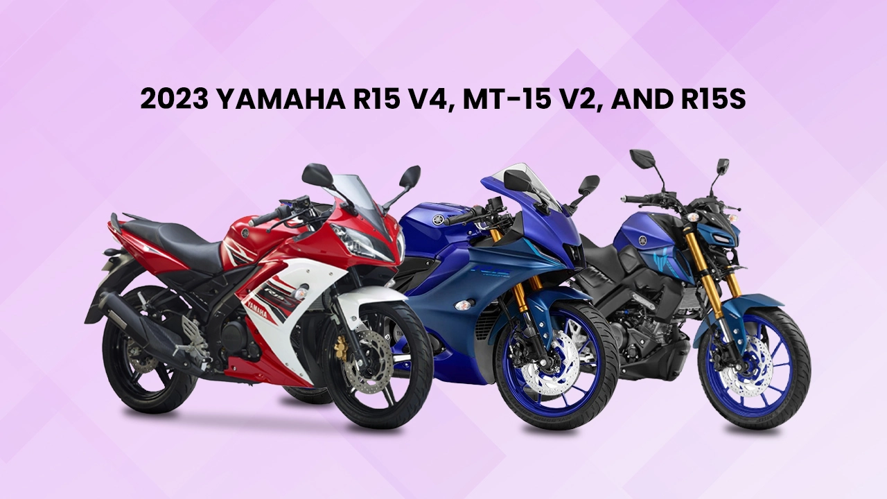 2023 Yamaha R15 V4, MT-15 V2, and R15S Launched In India