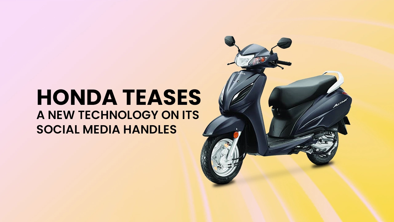 Honda teases a new technology on its social media handles, likely to debut with a new scooter