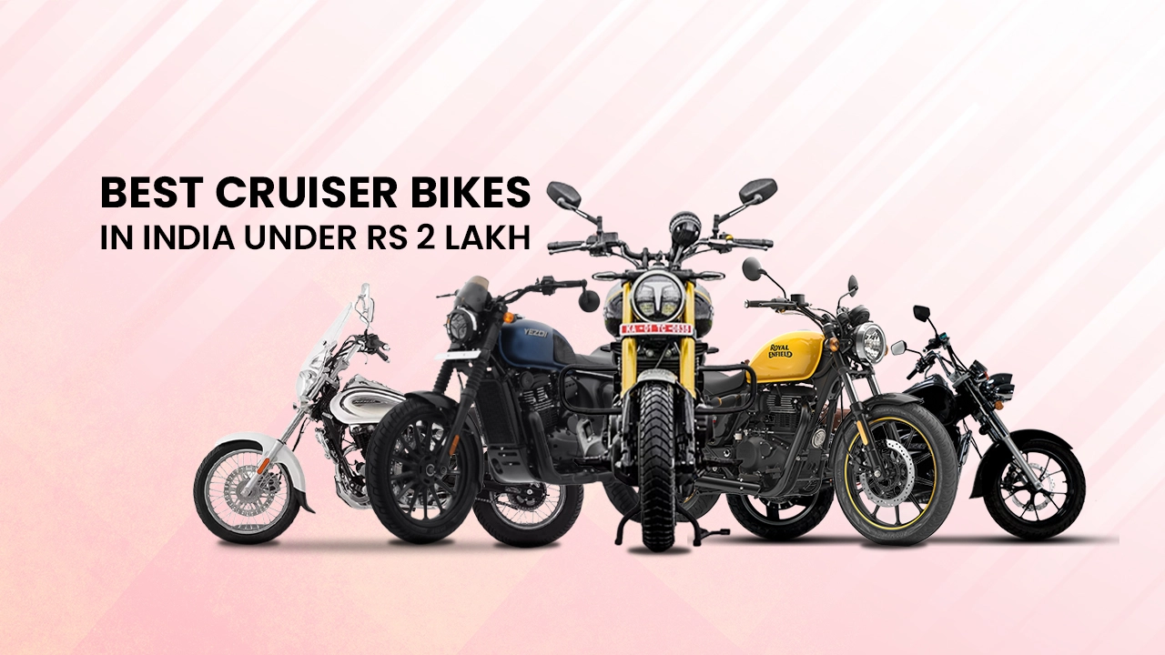 Best Cruiser Bikes In India Under Rs 2 Lakh 