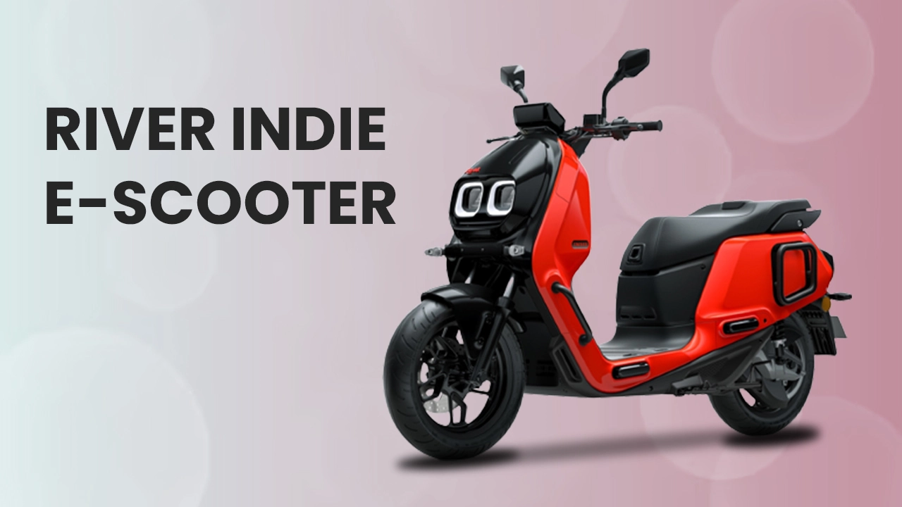 River Indie e-Scooter: Decently Value-for-money Scooter