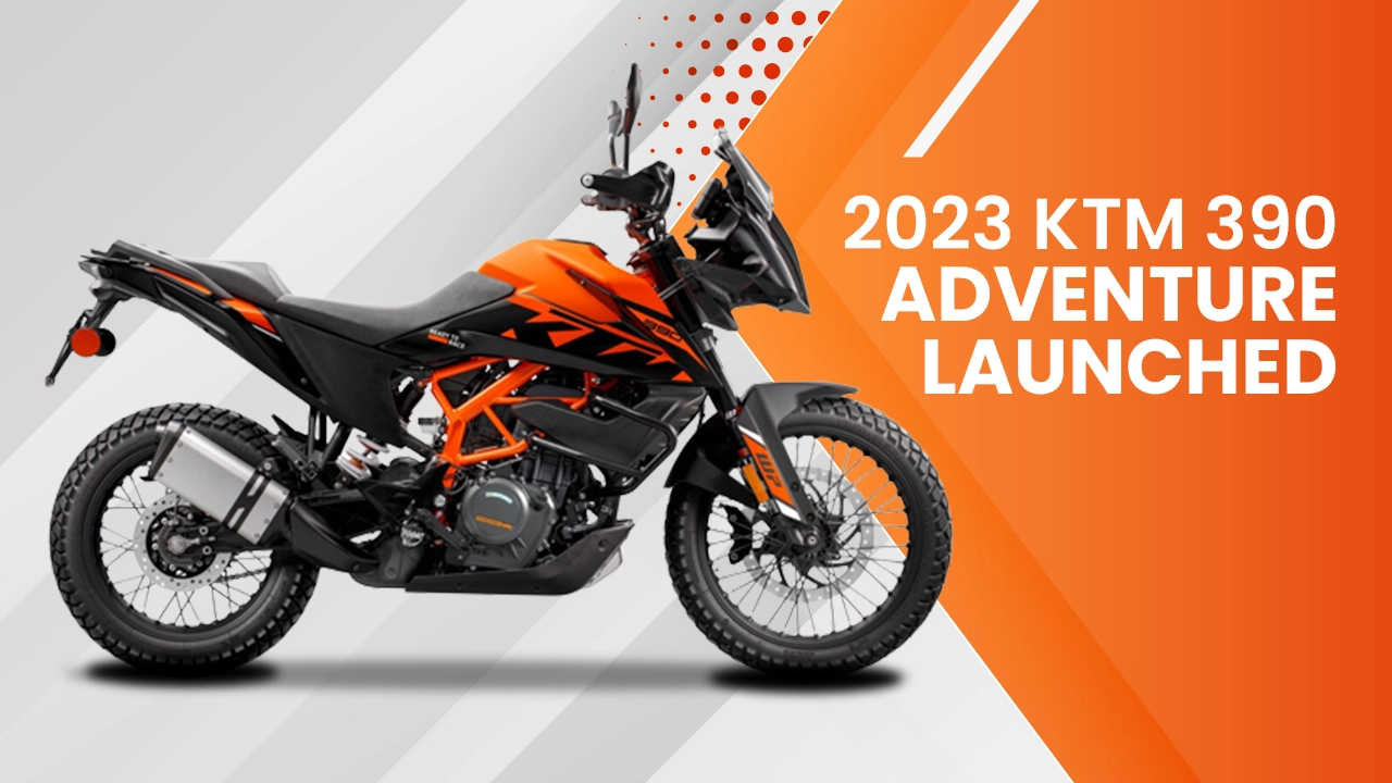 2023 KTM 390 Adventure Launched: Becomes More Off-road Oriented