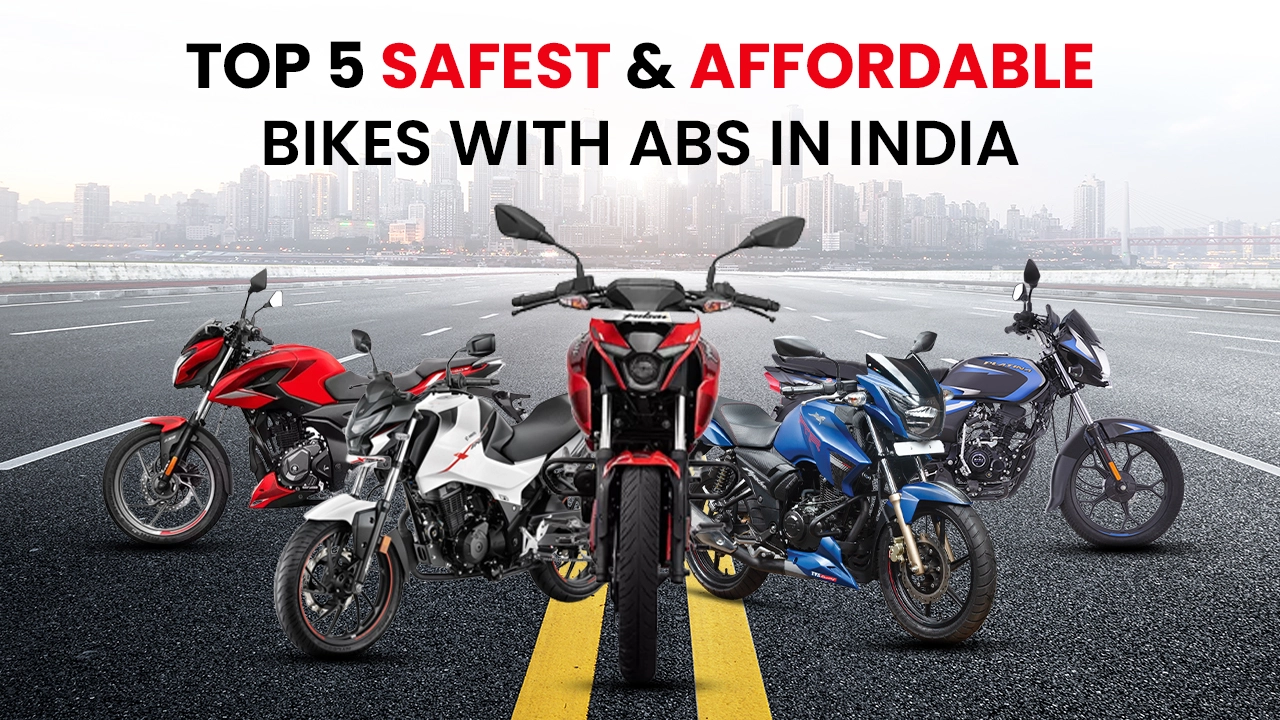 Top 5 Safest And Affordable Bikes With ABS In India