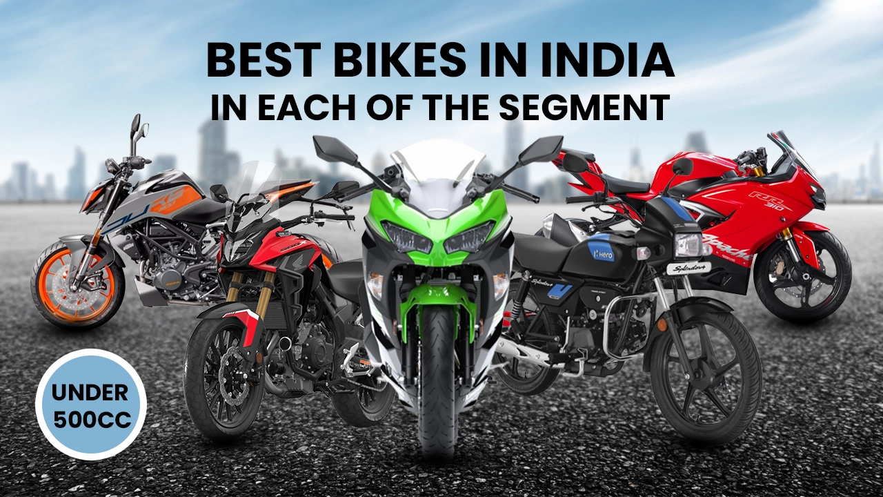 Best Bikes In India In Each Of The Segment (Under 500cc)