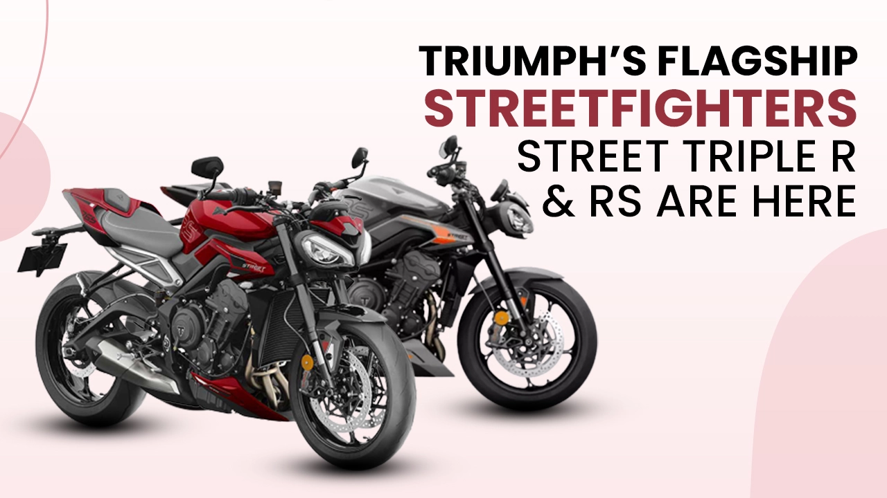 Triumph’s Flagship Streetfighters Street Triple R And RS Are Here!