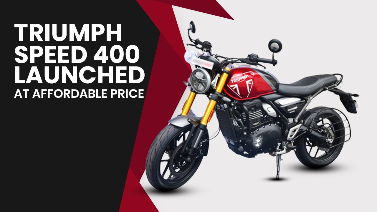 Triumph Speed 400 Launched At An Extremely Affordable Price