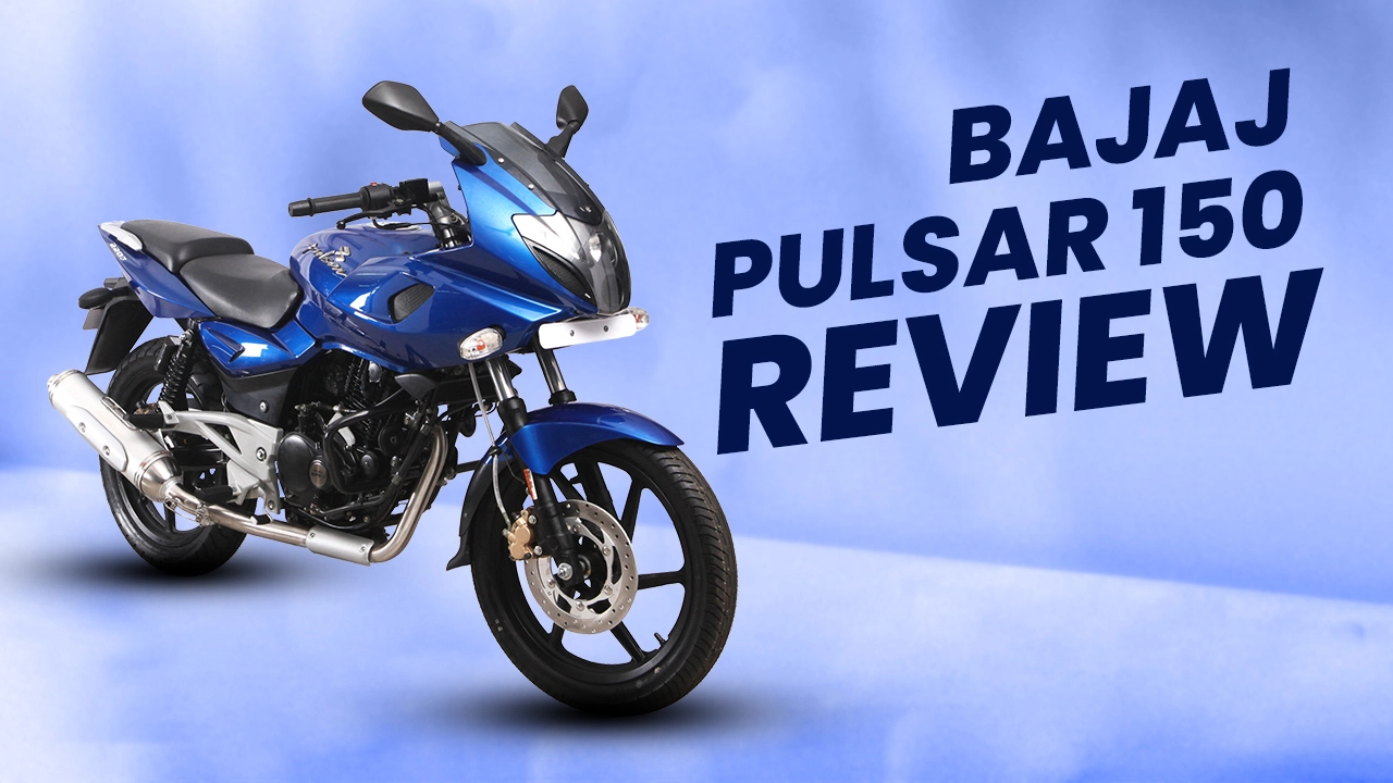 Bajaj Pulsar 150 Review: Likeable But Dated