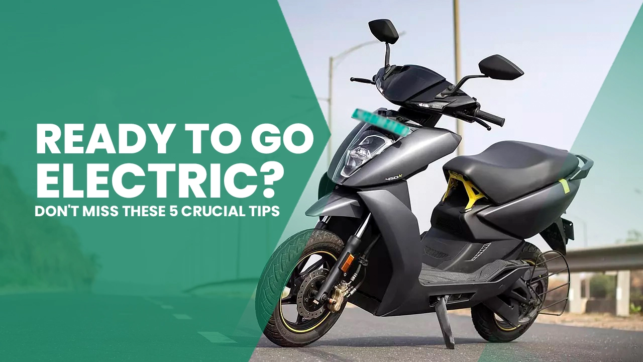 Ready to Go Electric? Don't Miss These 5 Crucial Tips for Choosing Your First Bike or Scooter