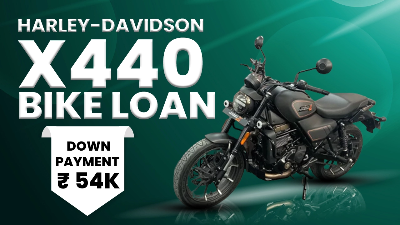 Harley-Davidson X440 bike loan:Down payment of Rs 54,000, EMI of Rs 6,929. Get all details here. 
