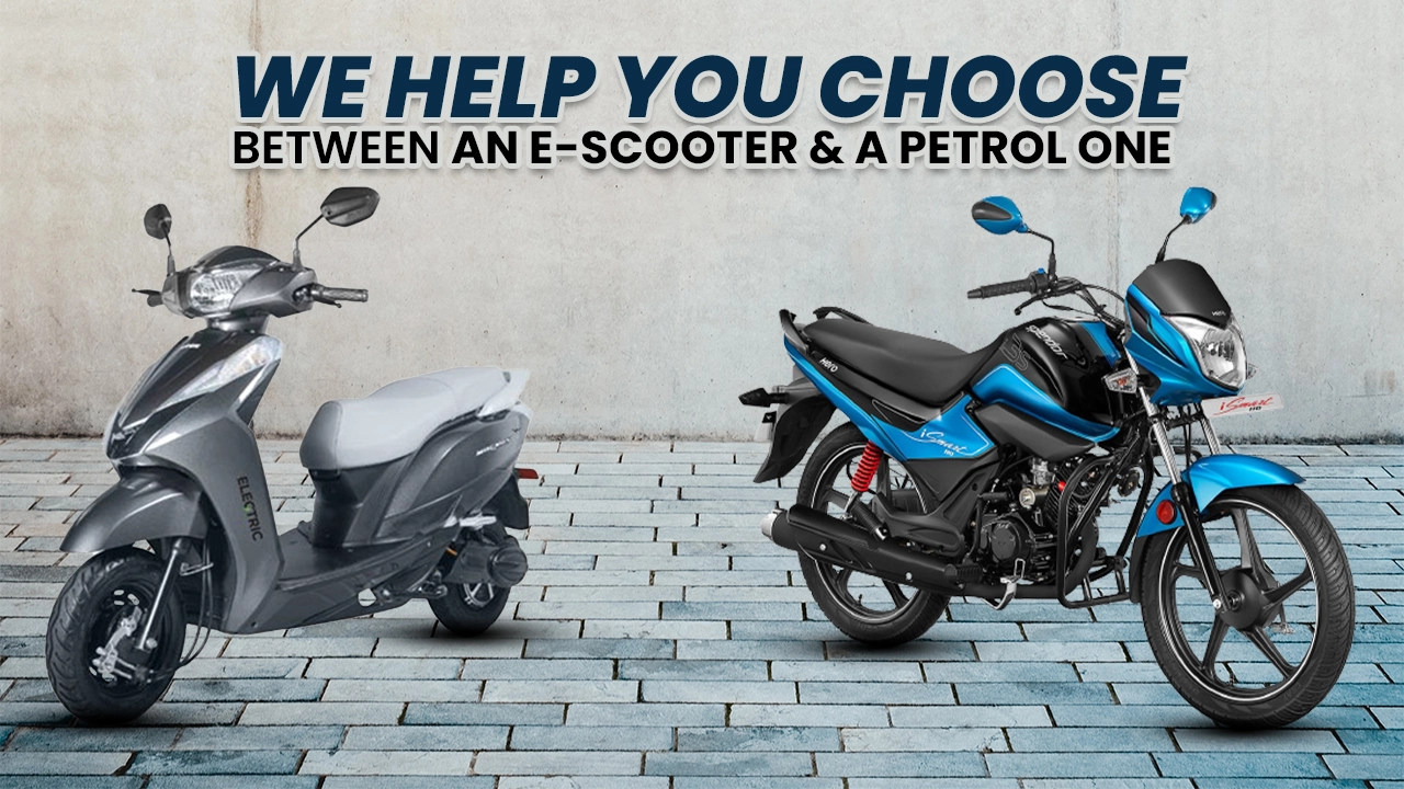60-70km Daily Commute? We Help You Choose Between An E-scooter & A Petrol One