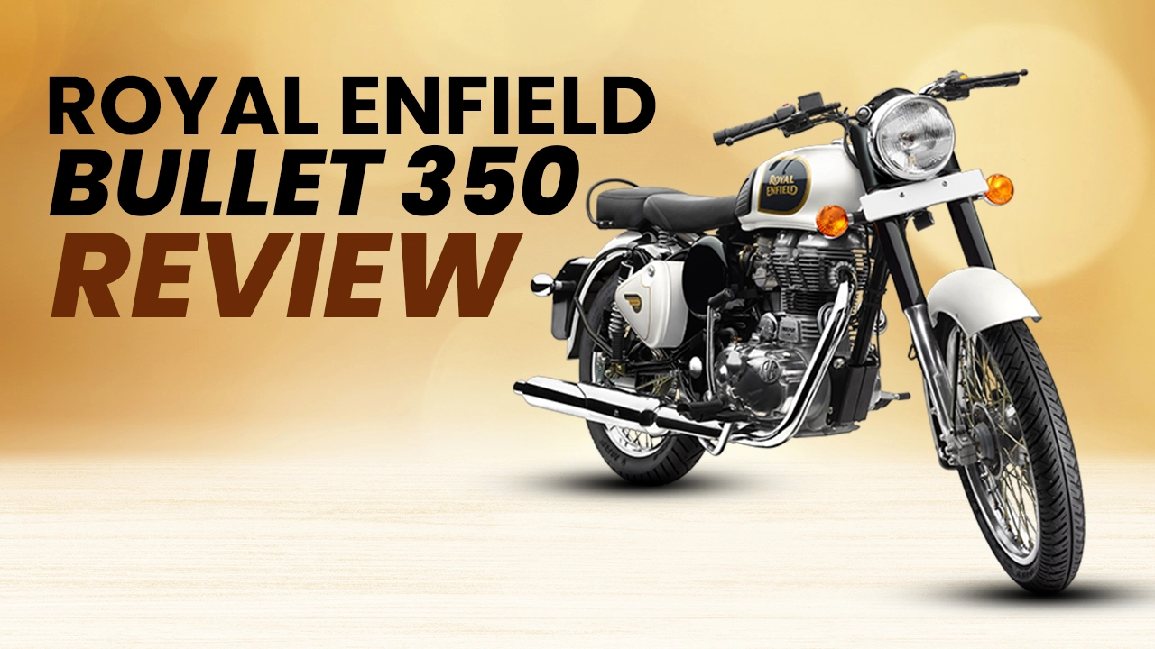 Royal Enfield Bullet 350 Review: Full Of Character!