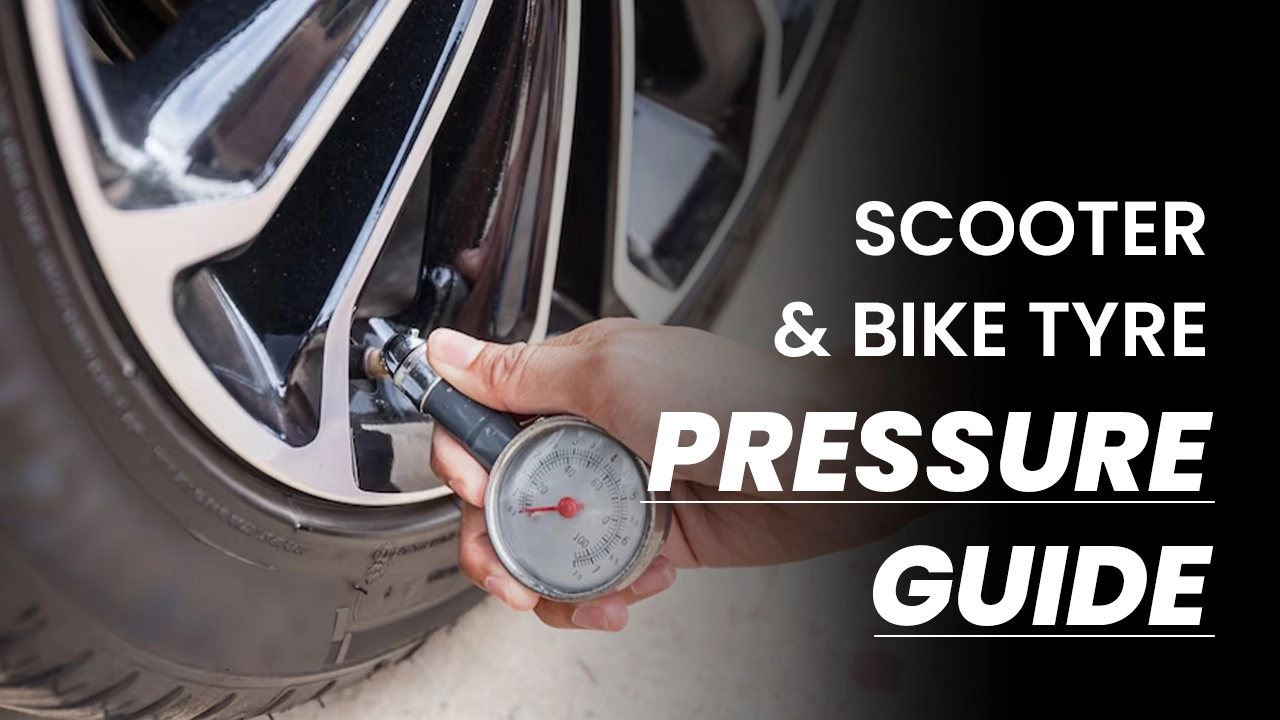 Scooter and Bike Tyre Pressure Guide: Maximise Performance, Save Fuel, Ride Safe!