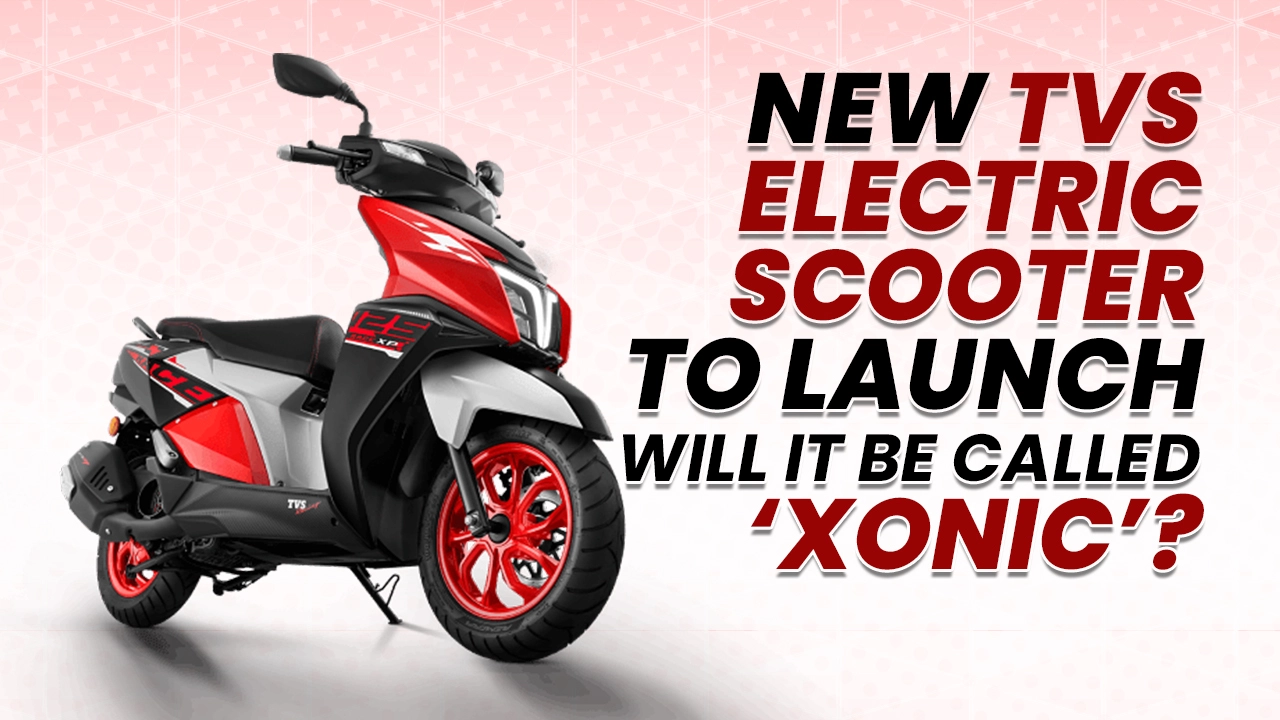 New TVS electric scooter to launch tomorrow: Will it be called ‘Xonic’?