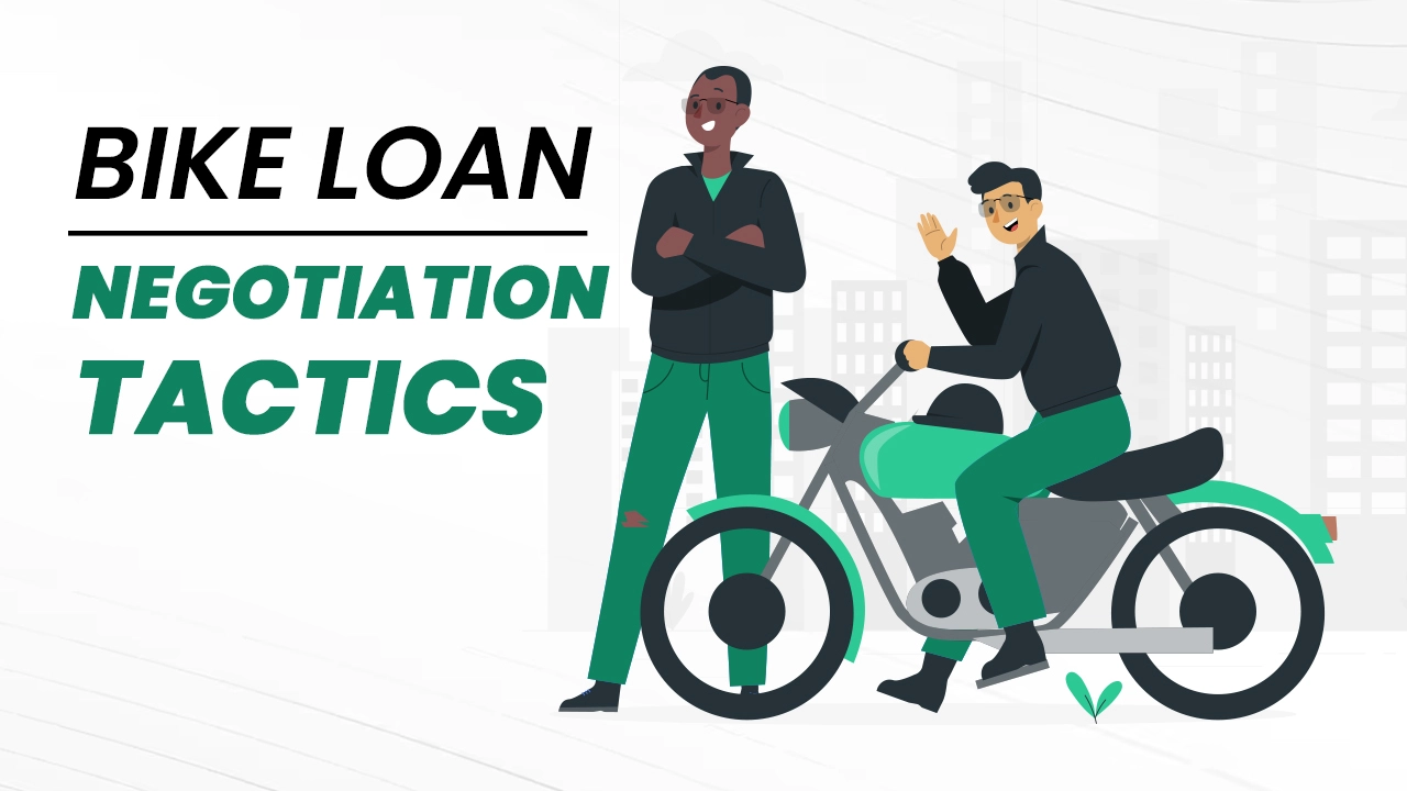 Bike Loan Negotiation Tactics: Getting the Best Deal