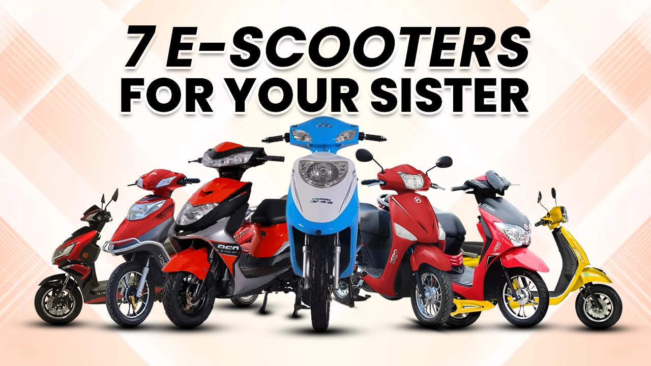 7 E-scooters For Your Sister This Rakshabandhan