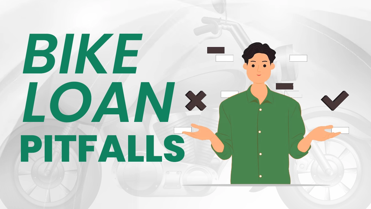 Bike Loan Pitfalls: Common Mistakes to Avoid