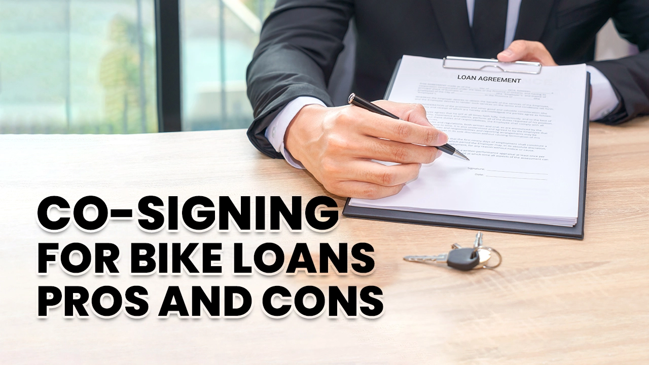 Exploring Co-Signing for Bike Loans: Pros and Cons