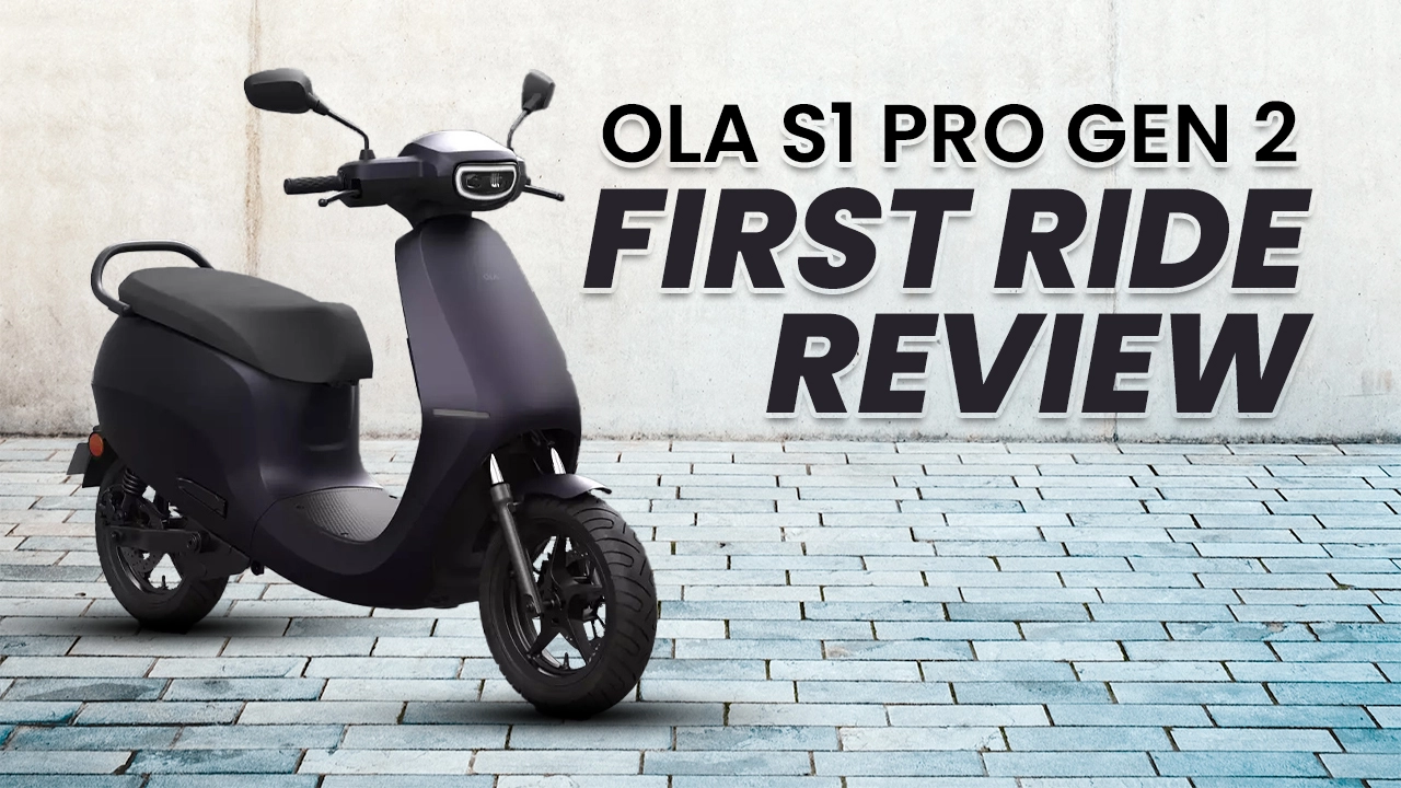 Ola S1 Pro Gen 2: First Ride Review