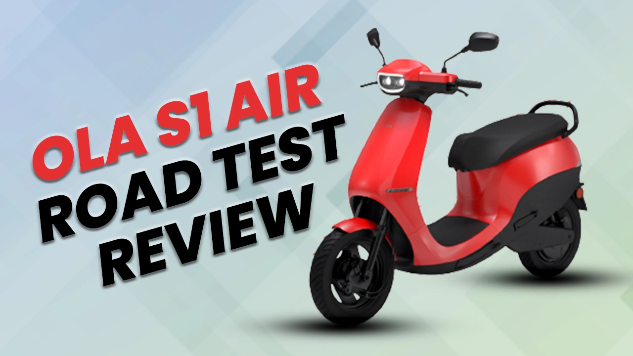 Ola S1 Air Road Test Review: A Lot To Work On