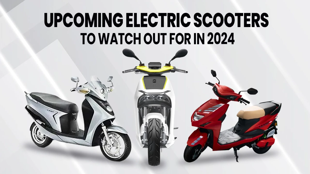 13 EXCITING Upcoming Electric Scooters In 2024