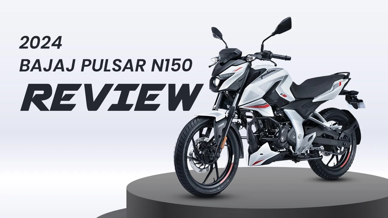 2024 Bajaj Pulsar N150 Review: Does it make sense?