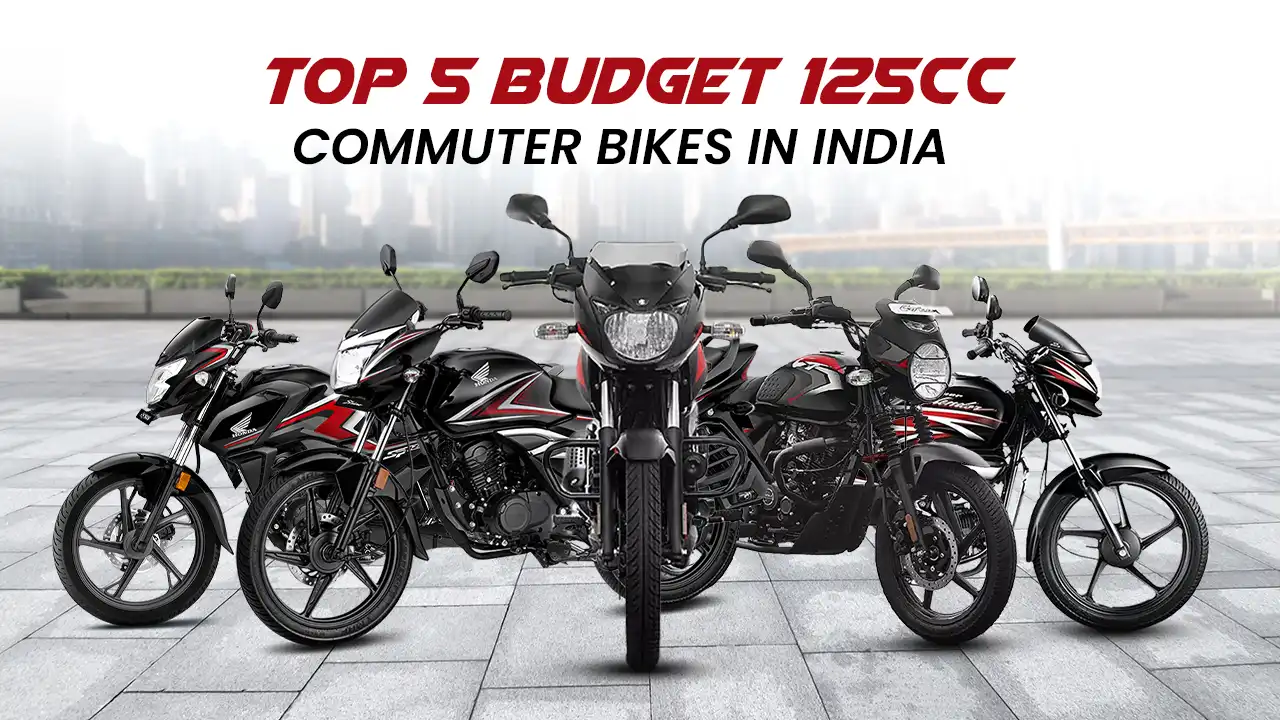 5 Of The Best Budget 125cc Commuters In India In 2024