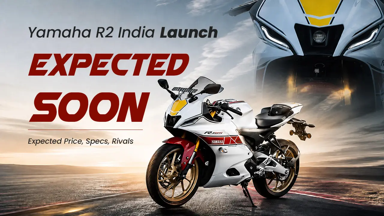 Yamaha R2 Hd Yamaha R2 India Launch: Expected Price, Specs, Rivals